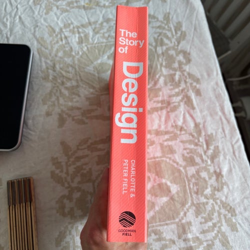 The Story of Design av Charlotte & Peter Fiell, 2013