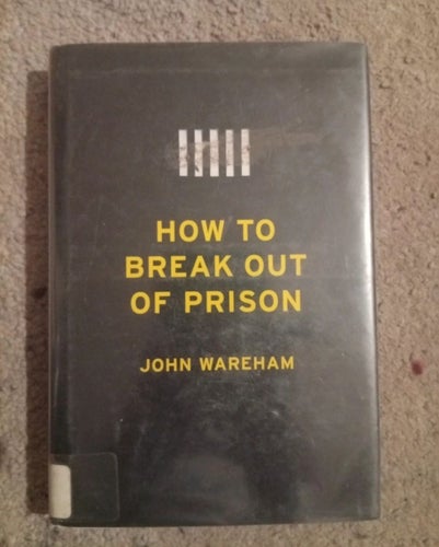 How to Break Out of Prison av John Wareham, 2004