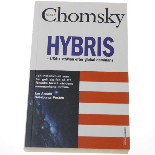 Noam Chomsky - Hybris: USA:s strävan efter global dominans