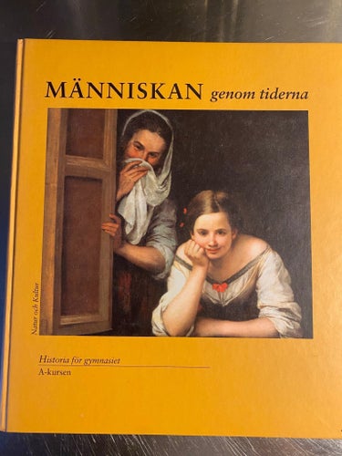 MÄNNISKAN genom tiderna av Karin Skrutkowska, Jan Stattin, Gunnar T Westin,