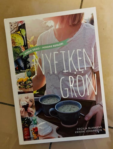 Nyfiken Grön av Cecilia Blankens och Kristin Johansson, 2017