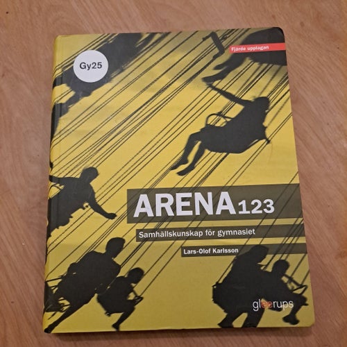 ARENA 123 Samhällskunskap för gymnasiet av Lars-Olof Karlsson, Fjärde upplagan