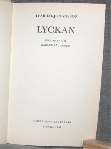 Ivar Lo-Johansson - Lyckan