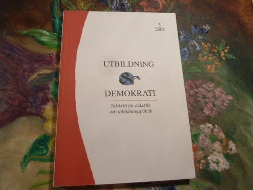 UTBILDNING & DEMOKRATI, 2003, TIDNING