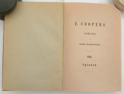 Spionen. : Romantisk tidmålning från Nordamerikas sjelfständighetskrig./ Cooper,