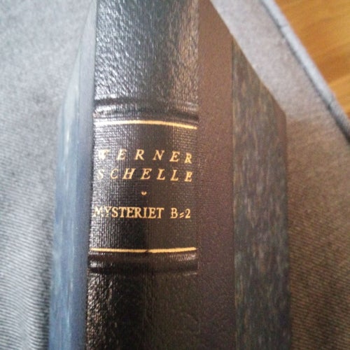 Mysteriet B:2 av Werner Schelle - Tidig utgåva