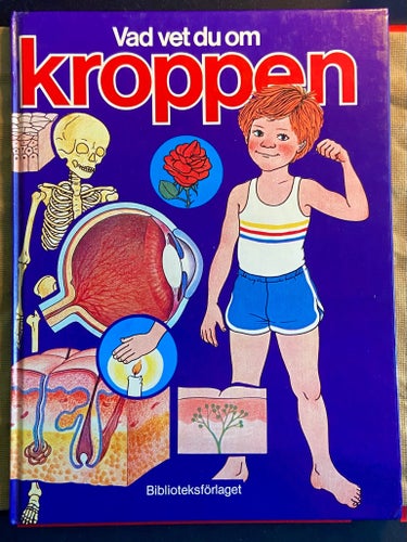 (453) Vad vet du om kroppen av Kristina Dahlström, Lena Hände, Monica Johansson