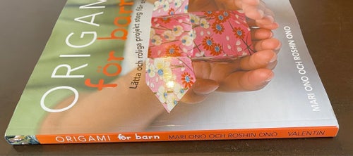 Origami för barn av Mari Ono och Roshin Ono, 2008
