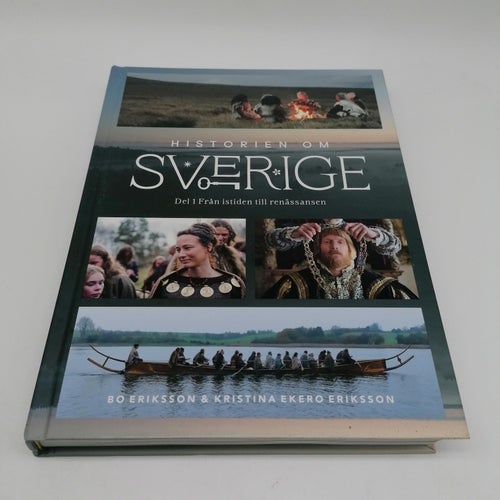 Historien om Sverige : från istiden till renässansen
