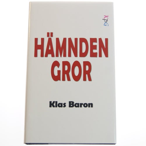 Klas Baron - Hämnden gror