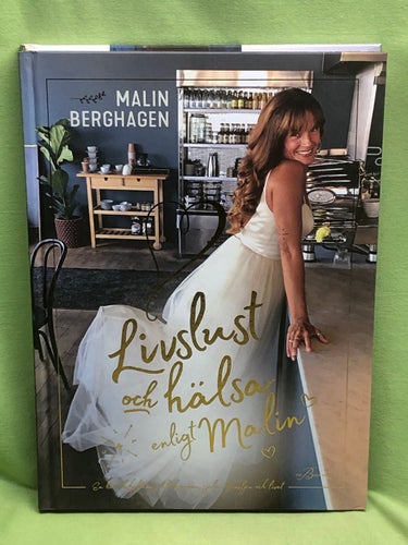 Livslust och hälsa enligt Malin / Berghagen, Malin