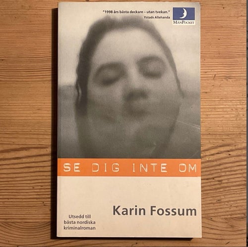 Karin Fossum, 3 pocket, kriminalromaner, spänningsromaner, kommissarie Sejer
