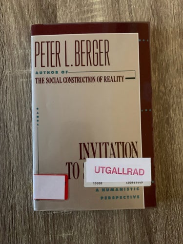 Invitation to Sociology: A Humanistic Perspective av Peter L. Berger
