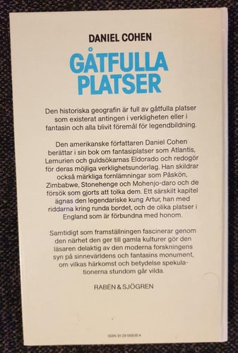 Gåtfulla platser (Cohen, Daniel)(Inbunden) >G< 1985