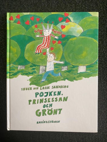 Inger och Lasse Sandberg - Pojken, Prinsessan och Grönt