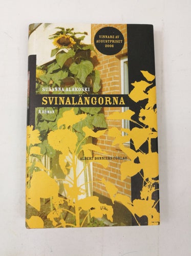 Susanna Alakoski - Svinalängorna (Barndom på Österlen)
