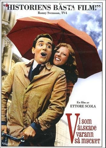 Vi som älskade varann så mycket (1974) Ettore Scola med Nino Manfredi