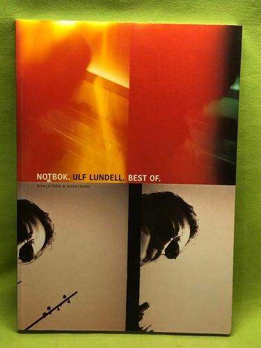 Notbok - Ulf Lundell - best of [Musiktryck] / Lundell, Ulf
