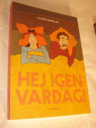 Hej igen Vardag NY OLÄST Louise Winblad