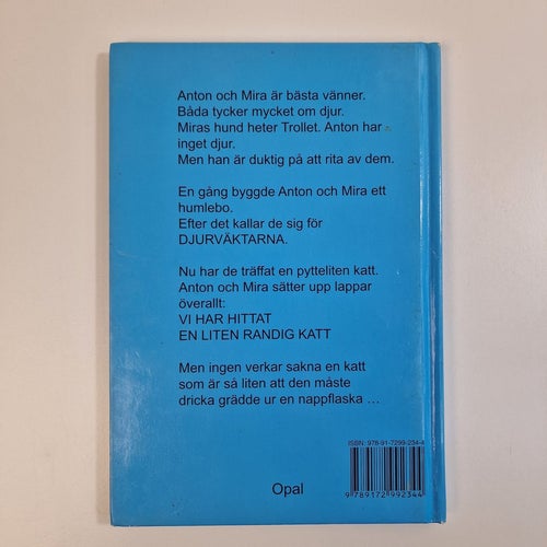 Djurväktarna: hittekatten - Gull Åkerblom och Leif E. Eriksson