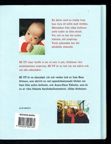 Se ut - En bok om människor (Lisa Berg Ortman, A-C Tidholm)