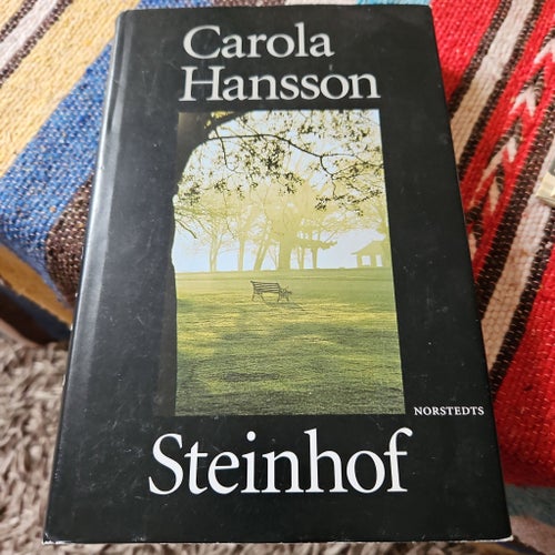 Steinhof - Carola Hansson - Okänt År