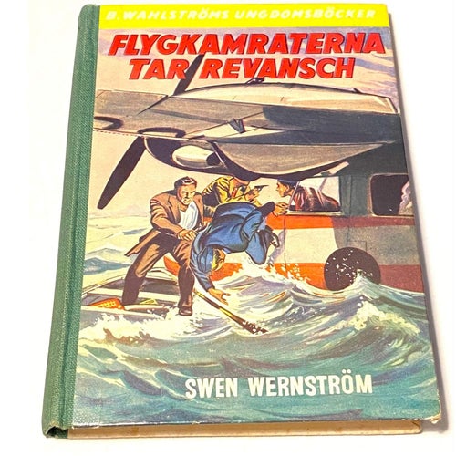Flygkamraterna tar revansch - Swen Wernström