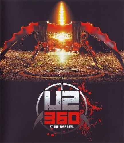 U2 - 360 At The Rose Bowl (2009)