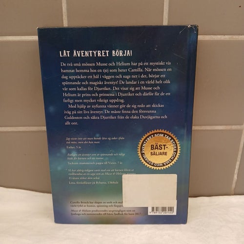 Musse & Helium: Mysteriet med hålet i väggen av Camilla Brinck, 2018