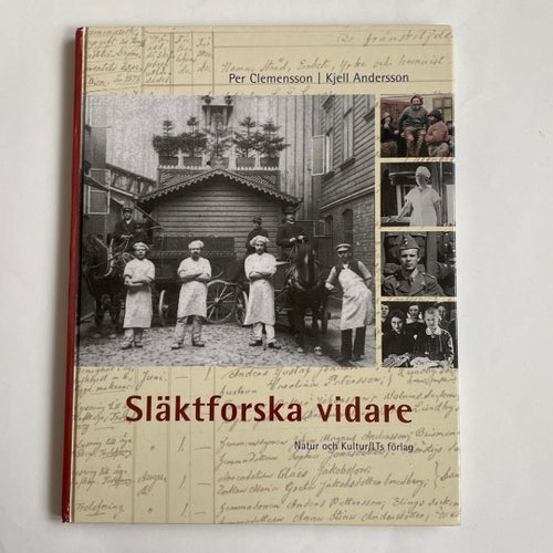 Släktforska vidare - Per Clemensson, Kjell Andersson