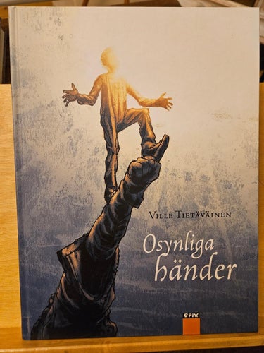 Osynliga händer, Ville Tietäväinen