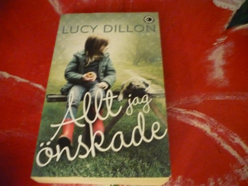 BOK, 2 STYCKEN BÖCKER, LUCY DILLON: ALLT JAG ÖNSKADE, AGNETA PLEIJEL: SPÅDOMEN