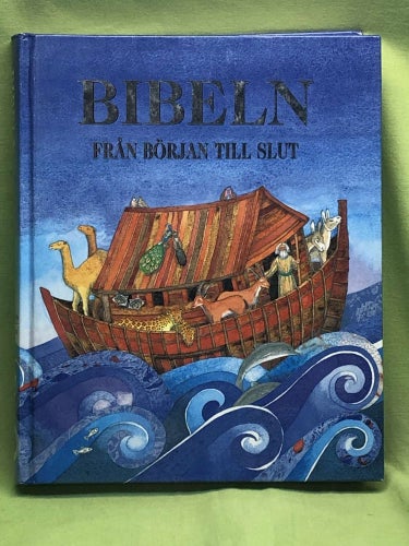 Bibeln från början till slut / Watts, Murray