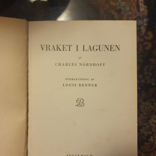 Vraket i Lagunen- Charles Nordhoff
