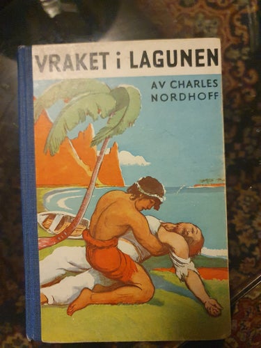 Vraket i Lagunen- Charles Nordhoff