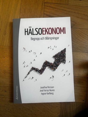 HÄLSOEKONOMI av Josefine Persson, José Ferraz-Nunes, Ingvar Karlberg, 2019