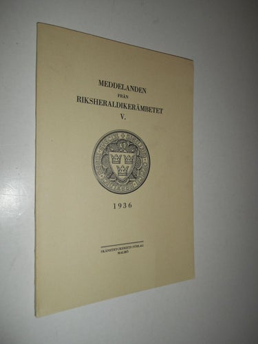 Meddelanden från Riksheraldikerämbetet V 1936