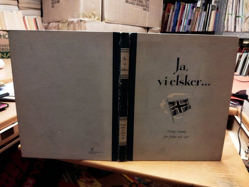 Ja vi elsker... Norges kamp för frihet och rätt Anders Kjä. Bok. Very Fine plus