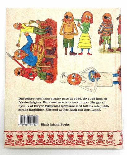 Dubbelkrut och hans pirater av Birger Vikström (inbunden, 2010)