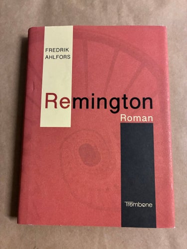 Remington av Fredrik Ahlfors