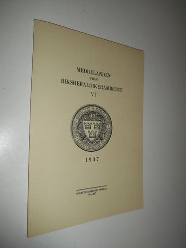 Meddelanden från Riksheraldikerämbetet VI 1937