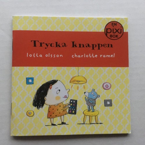 Pixi bok - Trycka knappen