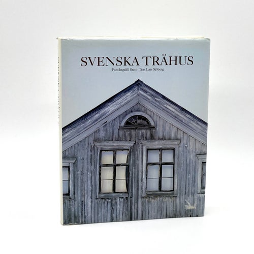 Svenska trähus av Lars Sjöberg