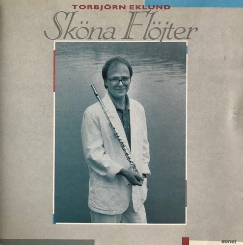 CD - Torbjörn Eklund – Sköna Flöjter