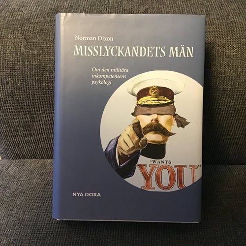 Misslyckandets Män av Norman Dixon. Inbunden 429 sidor.
