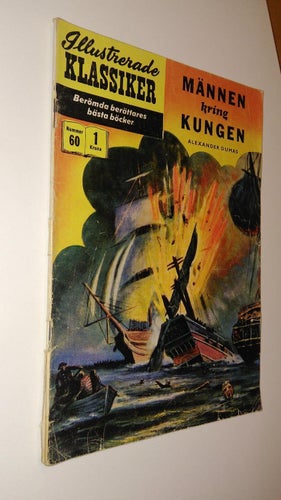 illustrerade klassiker 60 Männen kring Kungen - Alexander Dumas. Good plus