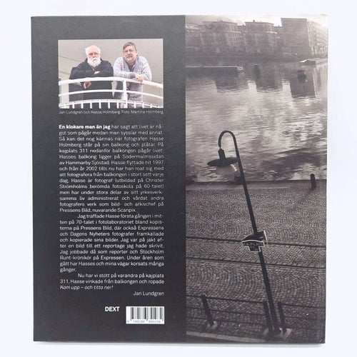 Kajplats 311: betraktelser från en balkong - Hasse Holmberg & Jan Lundgren