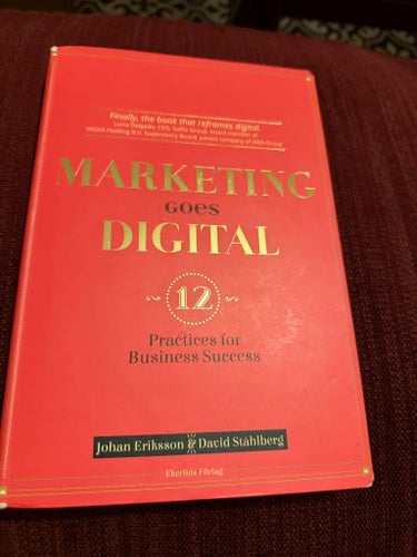 Marketing Goes Digital, Johan Eriksson & David Ståhlberg - Kurslitteratur IHM