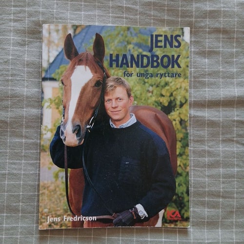 Jens Handbok för unga ryttare - Jens Fredricson (Toppskick!)