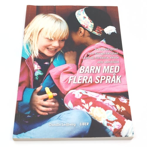 Barn med flera språk - Gunilla Ladberg